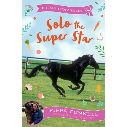Pippas Pony Tales Solo The Super Star Book 