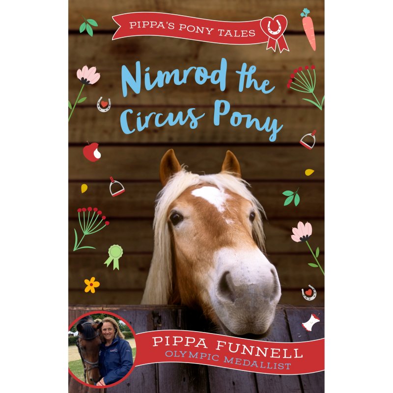 Pippa Funnell Pippas Pony Tales Nimrod The Circus Pony Book