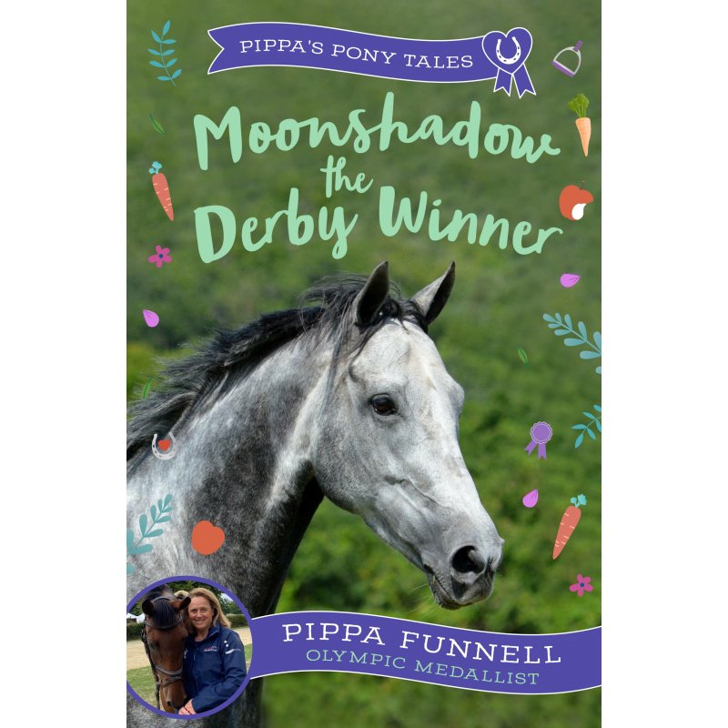 Pippa Funnell Pippas Pony Tales Moonshadow The Derby Winner Book