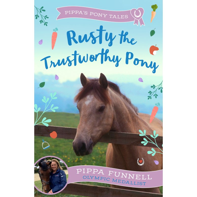 Pippa Funnell Pippas Pony Tales Rusty The Trustworthy Pony